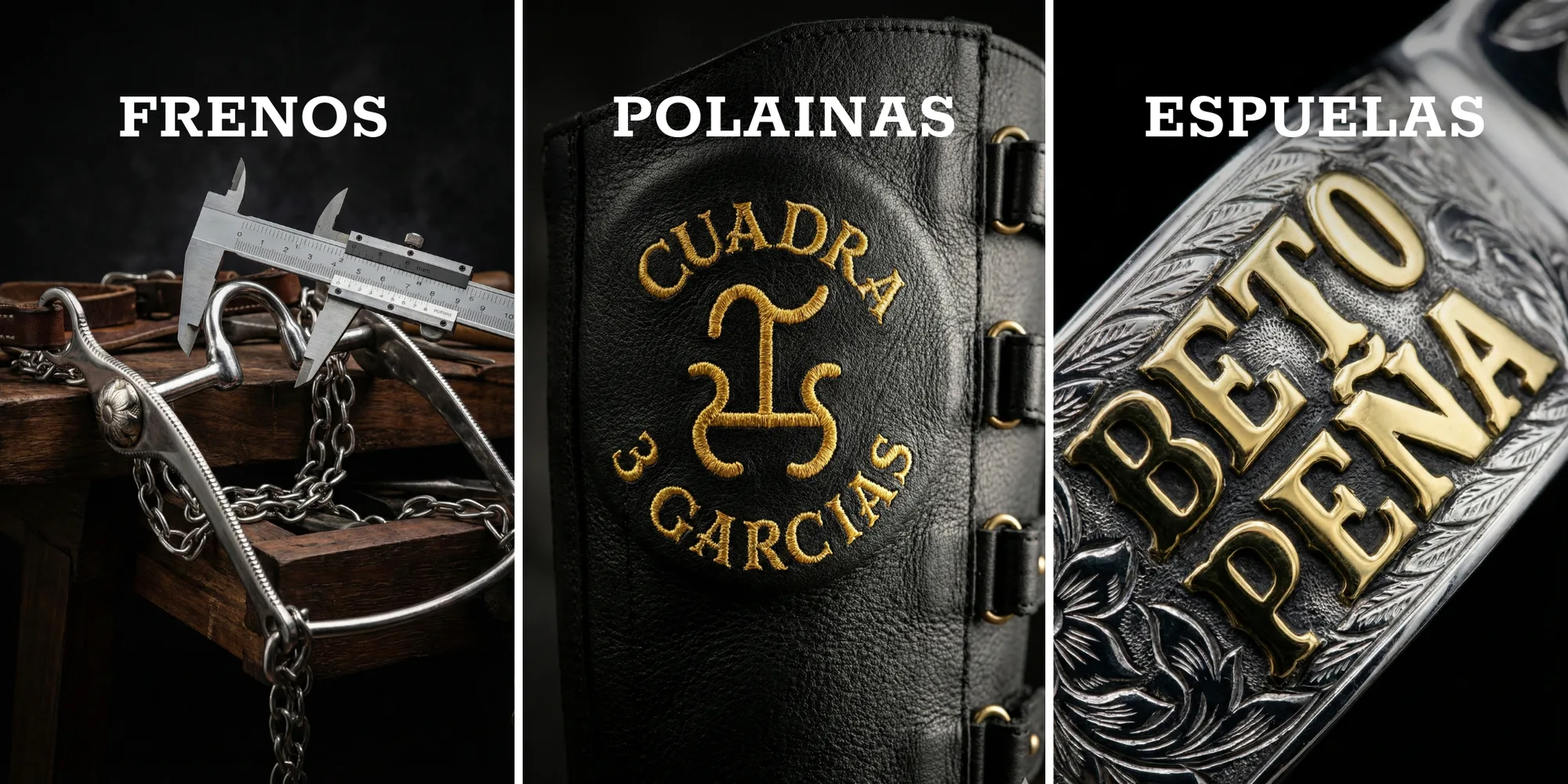 Tres piezas personalizadas: un freno medido con calibrador, una polaina de piel bordada con el hierro de Cuadra 3 Garcias, y una espuela grabada con el nombre Beto Peña